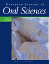 EUROPEAN JOURNAL OF ORAL SCIENCES雜志封面